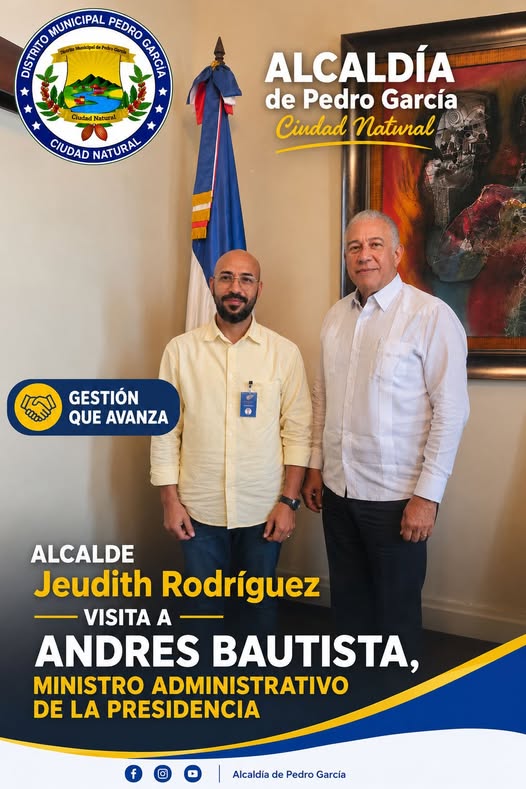 Alcaldesa Jeudith Rodríguez busca respaldo del Gobierno Central para Pedro García